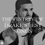 Drake's best songs